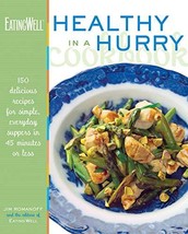 The EatingWell Healthy in a Hurry Cookbook: 150 Delicious Recipes for Simple, Ev image 3