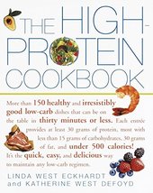 The High-Protein Cookbook: More than 150 healthy and irresistibly good l... - $5.00