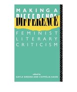 Making a Difference: Feminist Literary Criticism [Paperback] Greene, Gay... - $8.45