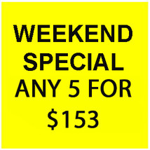 FRI-SUN FLASH SALE! PICK ANY 5 FOR $153  BEST OFFERS DISCOUNT - $306.00