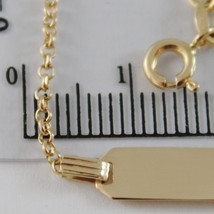 18K YELLOW GOLD KIDS BRACELET 5.90 ENGRAVING PLATE, MINI ROLO LINK MADE IN ITALY image 2