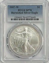 2007-W Burnished Silver Eagle PCGS SP70 - $161.50