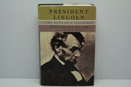 President Lincoln: The Duty of a Statesman Miller, William Lee Book Club... - $10.88