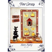 Hen Party Quilt Pattern by Four Corners 9407 Chicken Henhouse Farm Chicks Eggs - $12.99
