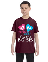 Kids Youth T Shirt Pink Or Blue Im The Big Sis New Born Gender Reveal - $18.94