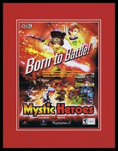 Mystic Heroes 2002 PS2 Gamecube Framed 11x14 ORIGINAL Advertisement