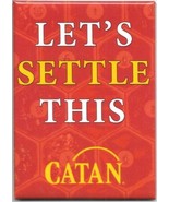 Catan Board Game Let's Settle This Phrase LICENSED Refrigerator Magnet UNUSED - $3.99