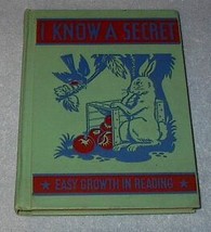  I Know a Secret Children's Old Vintage School Reader Book - $19.95