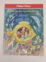 Fisher Price Little People Activity Book About the Sea Coloring Vintage 1989 - $11.83