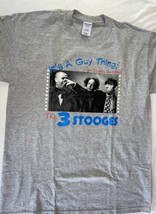 THE THREE STOOGES It’s A Guy Thing You Wouldn’t Understand! VTG T shirt ... - $18.76