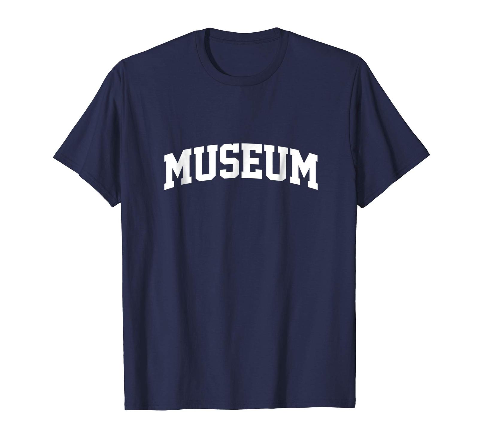 Special shirts Museum Family Name Museum Gift TShirt Men TShirts