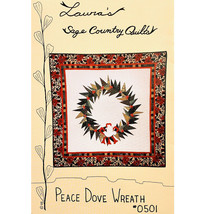 Christmas Wreath Quilt Pattern 0501 Peace Dove Wreath Lauras Sage Countr... - $8.90