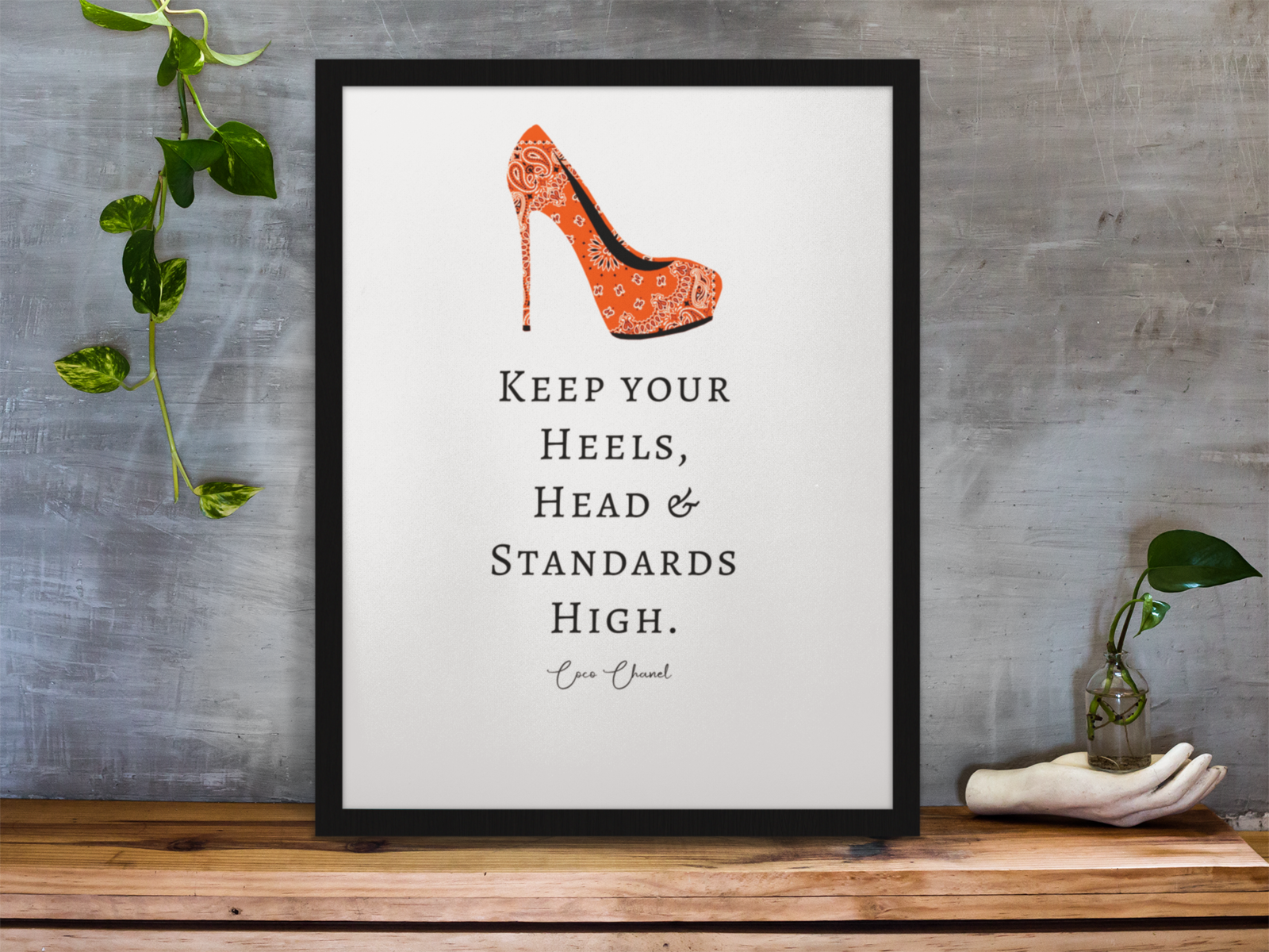 Coco Chanel Quote Keep Your Heels Head and Standards High Printable Wall Art pdf