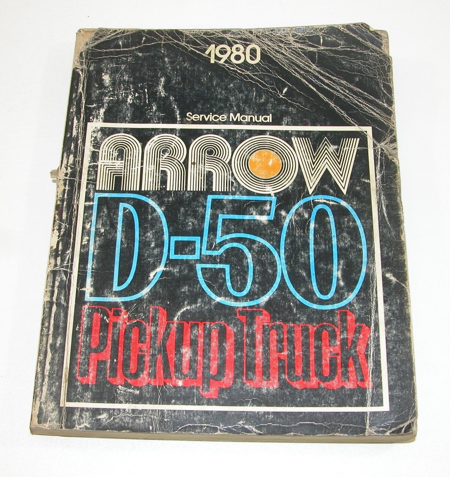 1980 Dodge D50 Plymouth Arrow Truck Service Manual GOOD USED CONDITION -  $7.87
