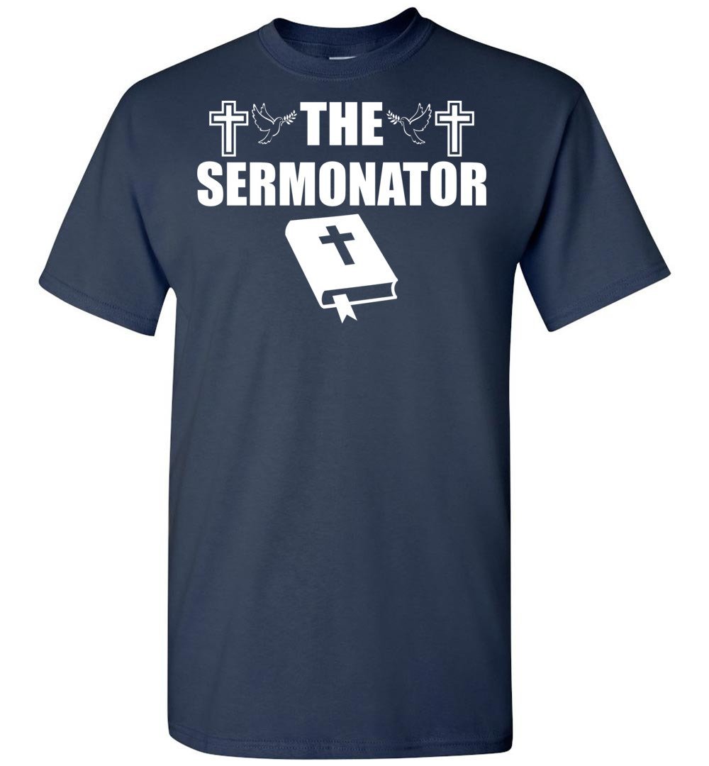 the sermonator tshirt