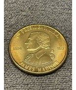 James Madison 4th President Coin Medal Token KG Presidential - $11.88