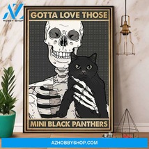 Skull And Black Cat Gotta Love Those Mini Black Panthers Canvas And Poster - $49.99