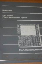 Honeywell FMZ Series Flight Management System Pilot's Operating Manual - $148.50