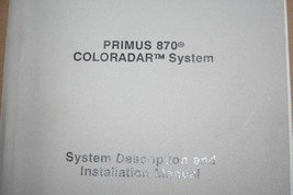 Sperry Primus 870 coloradar Installation manual Spex Honeywell A09-3946-01 - $148.50