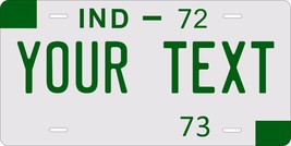 Indiana 1972 License Plate Personalized Custom Car Bike Motorcycle Moped - $10.99+