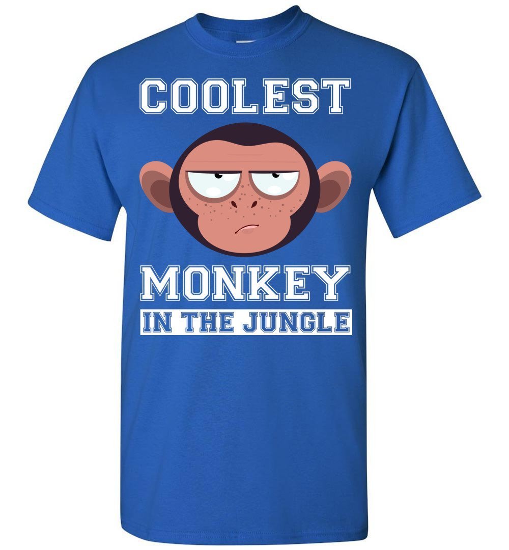 Coolest Monkey In The Jungle T Shirt - Sweatshirts, Hoodies