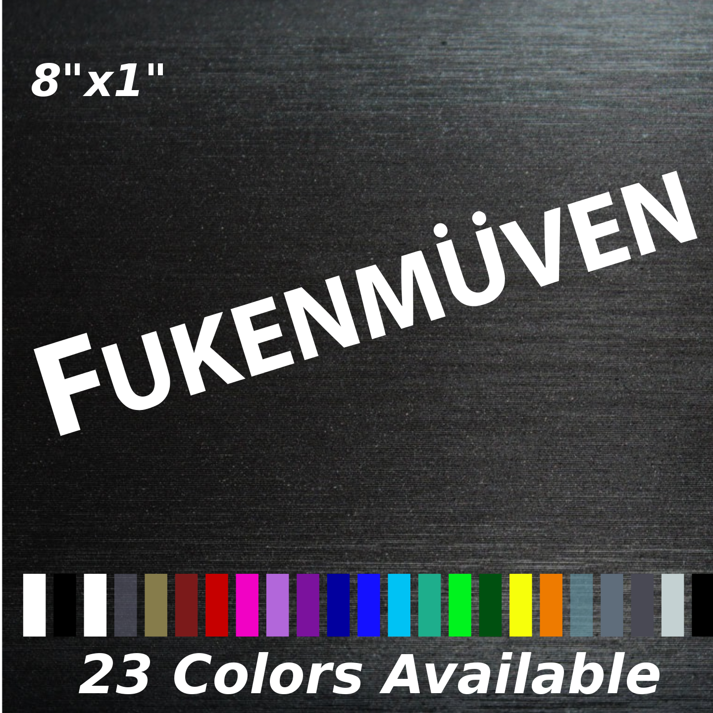Image of Fukenmuven decal sticker VW Audi BMW Mecedes German