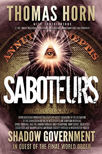 Primary image for Saboteurs: How Secret, Deep State Occultists Are Manipulating American Society T