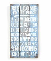Welcome to the Porch Wall Sign w Sentiment 24" High Relaxing Friends Reading