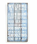 Welcome to the Porch Wall Sign w Sentiment 24&quot; High Relaxing Friends Rea... - $39.59