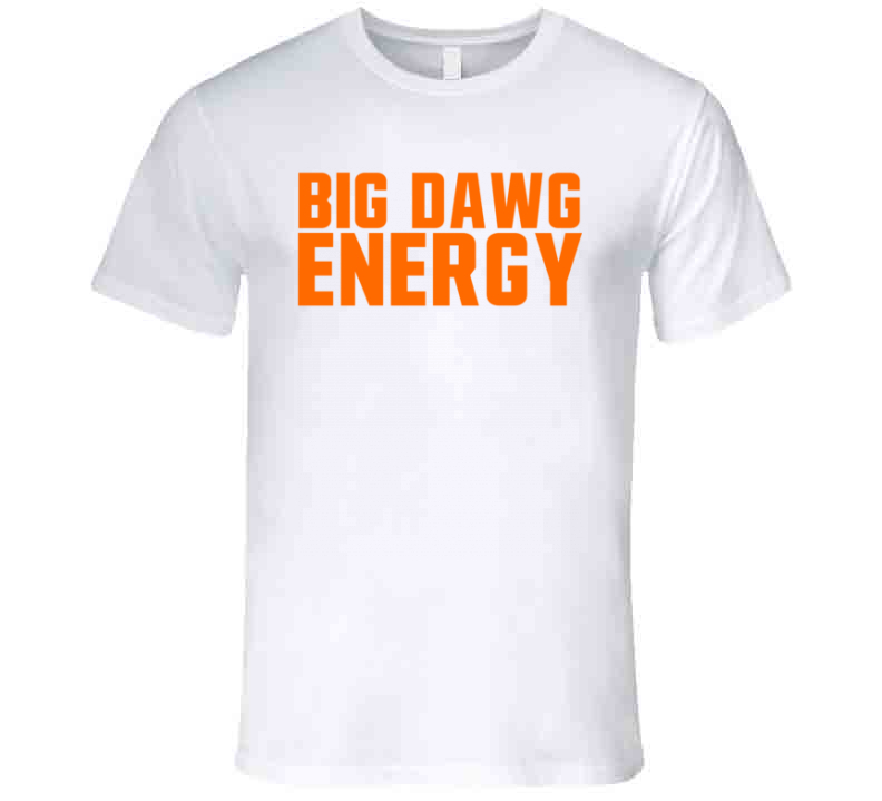 big dawg tshirt