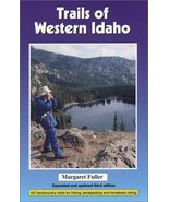 Trails of Western Idaho: Expanded and Updated Third Edition [Paperback] - $9.99