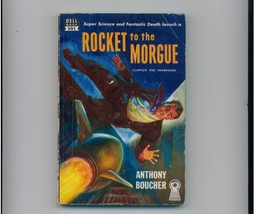 Boucher - ROCKET TO THE MORGUE - sf-themed mystery - $11.00