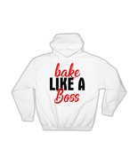Bake Like A Boss Sign : Gift Hoodie National Shortbread Day Cookies Janu... - $35.99