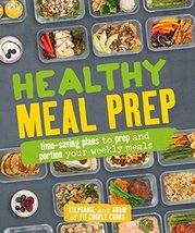 Healthy Meal Prep: Time-saving plans to prep and portion your weekly mea... - $9.85
