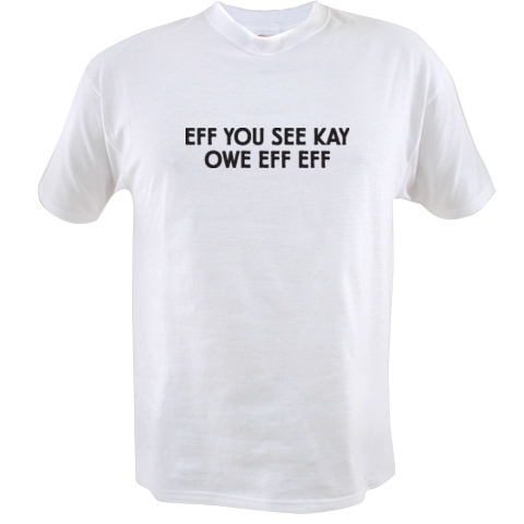 eff ewe see kay shirt