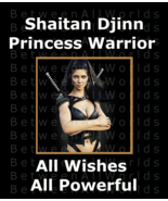 Sexy Female Shaitan Djinn Warrior Princess And Army + Free Love &amp; Wealth... - $95.00