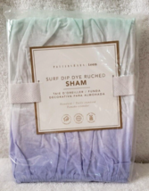 Pottery Barn Teen Surf Dip Dye Ruched Pillow Sham Aqua Purple Standard Nwt #P416 - $16.95