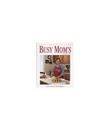 The Pampered Chef: Busy Mom&#39;s Cookbook (Hardcover) - $8.99