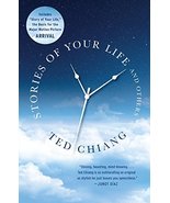 Stories of Your Life and Others [Paperback] Chiang, Ted - $6.56