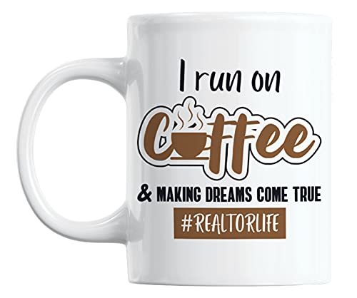 Real Estate or Realtor Life Quotes White Ceramic Coffee & Tea Mug (11oz)