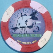 $5 Casino Chip. Catfish Bend, Ft Madison, IA. W94. - $4.99