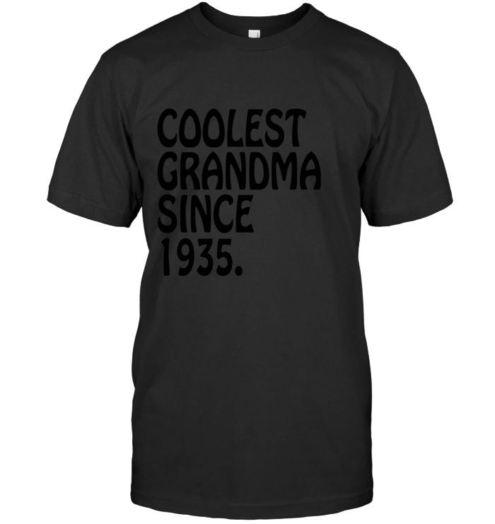 Worlds Best Grandma Shirt Coolest Grandma 1935 TShirts