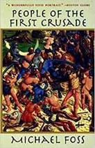 People of the First Crusade First US Edition (stated) Edition by Michael... - $6.99