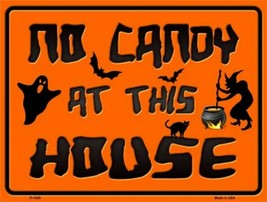 No Candy At This House Halloween Humor Metal Sign 9&quot; x 12&quot; Wall Decor - DS - $23.95