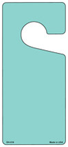 Mint Solid Blank Novelty Metal Door Hanger - $12.95