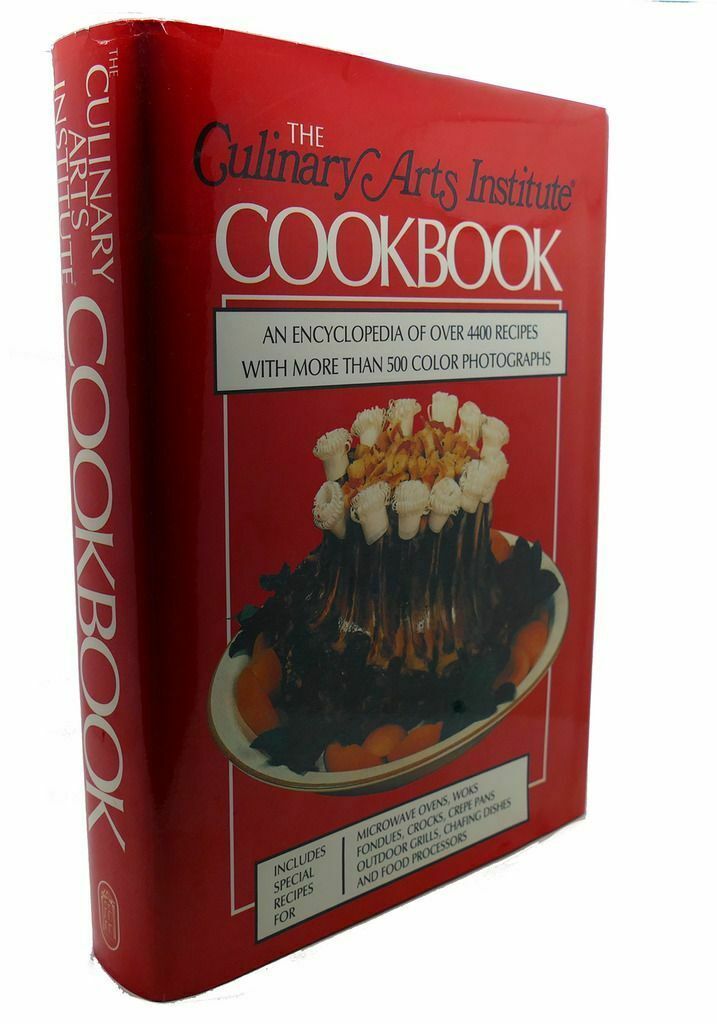 Culinary Arts Institute THE CULINARY ARTS INSTITUTE COOKBOOK : 7th ...