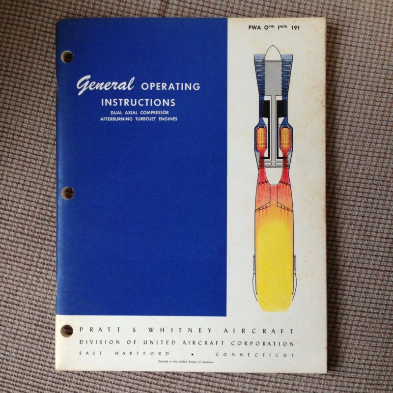 Primary image for Pratt & Whitney DUAL AXIAL COMPRESSOR AFTERBURNING TURBOJET ENGINES Book 1957
