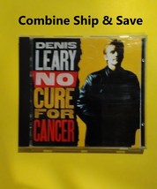 Denis Leary - No Cure For Cancer (CD) Build -A- Lot / Combine Ship &amp; Save! - $3.00