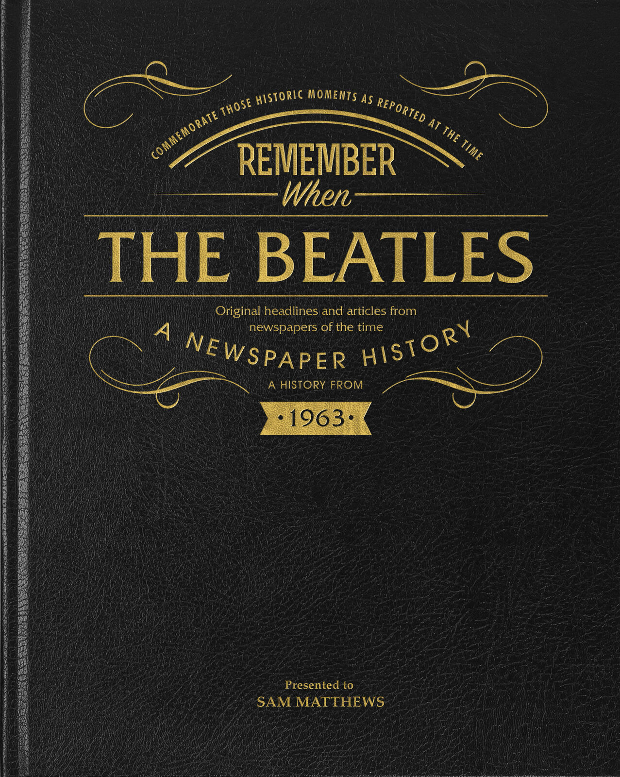 THE BEATLES History of Music Personalised Newspaper Birthday Gift Book LEATHER