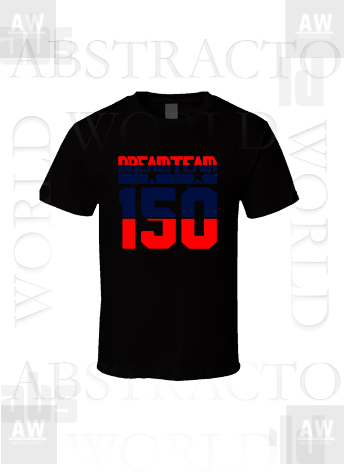 150 dream team shirt